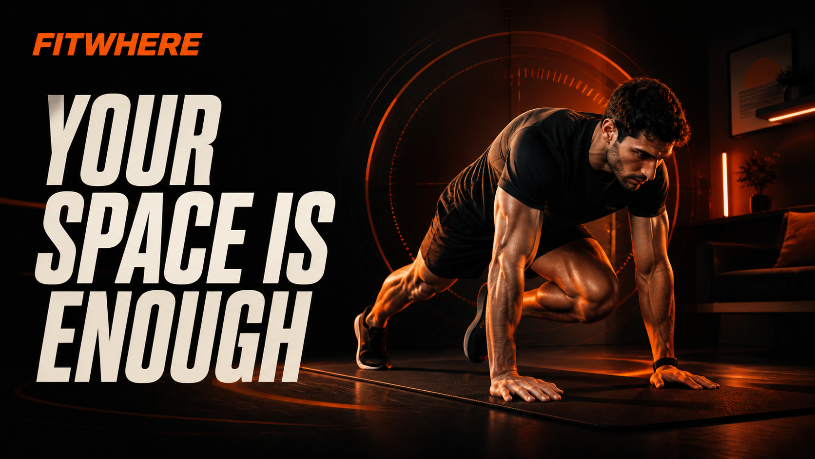 FitWhere athlete training at home with the message Your space is enough